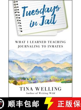 【3-4周达】Tuesdays in Jail: What I Learned Teaching Journaling to Inmates [9781608688319]