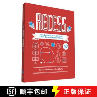 【3-4周达】Recess: From Dodgeball to Double Dutch: Classic Games for Players of Today [9781452138503]