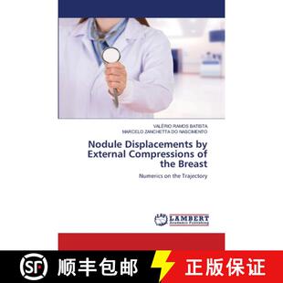 the 9786207997480 Nodule External Compressions 3周达 Displacements Breast
