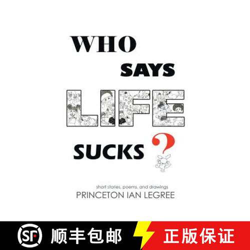 【3-4周达】Who Says Life Sucks? [9781452537733]