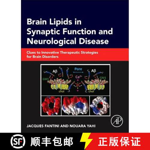【3-4周达】精装 Brain Lipids in Synaptic Function and Neurological Disease: Clues to Innovative Thera... [9780128001110]