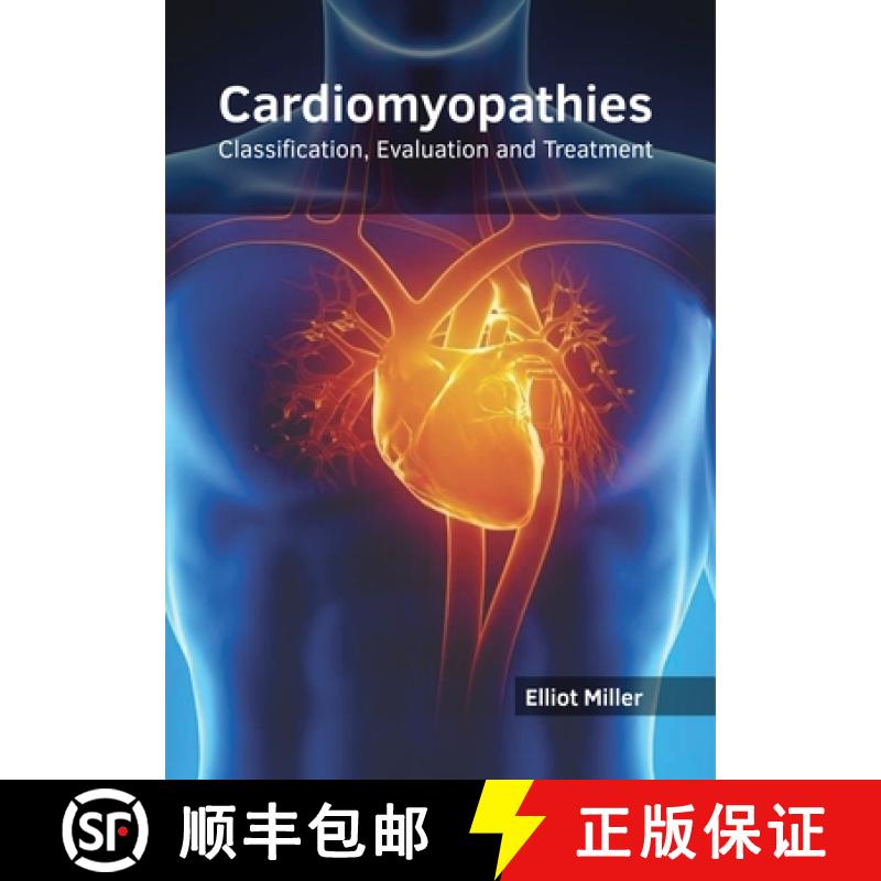 【3-4周达】Cardiomyopathies: Classification, Evaluation and Treatment [9781632415622]