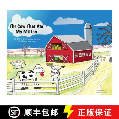 【3-4周达】精装 The Cow That Ate My Mitten [9780578571119]