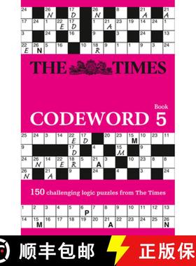 【3-4周达】The Times Codeword 5: 150 Cracking Logic Puzzles [9780007516902]