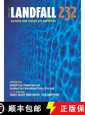 【3-4周达】Landfall 232: Aotearoa New Zealand Arts and Letters, Autumn 2016 [9781927322246]