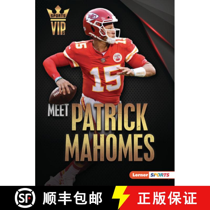 【3-4周达】Meet Patrick Mahomes: Kansas City Chiefs Superstar [9781728463339]