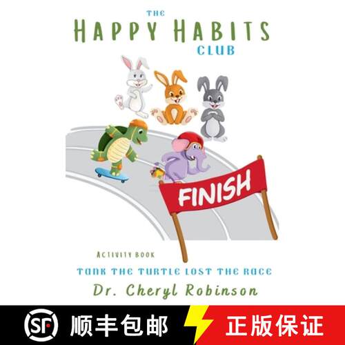 【3-4周达】The Happy Habits Club: Tank The Turtle Lost The Race [9780985684969]