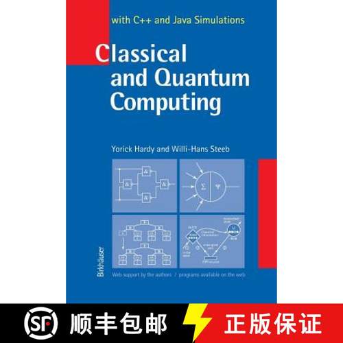 【3-4周达】Classical and Quantum Computing : with C++ and Java Simulations [9783764366100]