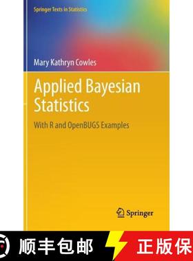 【3-4周达】Applied Bayesian Statistics : With R and OpenBUGS Examples [9781461456957]