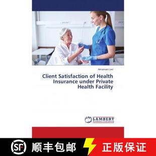 under Satisfaction 9786139920259 Facility Private Insurance Health Client 预订