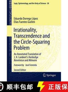 【3-4周达】Irrationality, Transcendence and the Circle-Squaring Problem : An Annotated Translation of... [9783031522222]