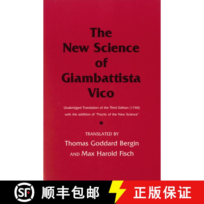 【3-4周达】The New Science of Giambattista Vico: Unabridged Translation of the Third Edition (1744) w... [9780801492655]