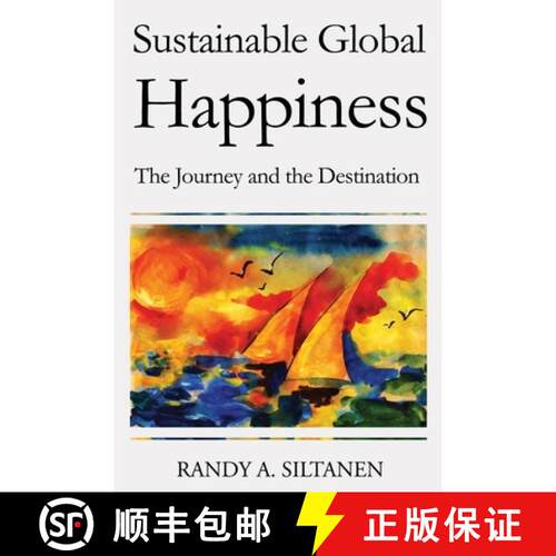 【3-4周达】Sustainable Global Happiness: The Journey and the Destination [9798218355227]
