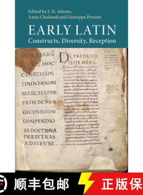 【3-4周达】Early Latin: Constructs, Diversity, Reception [9781108476584]