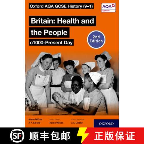 【3-4周达】Oxford AQA GCSE History (9-1): Britain: Health and the People c1000-Present Day Student Bo... [9781382023108]