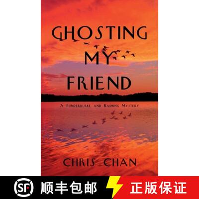 【3-4周达】Ghosting My Friend: A Funderburke and Kaiming Mystery [9781685123215]