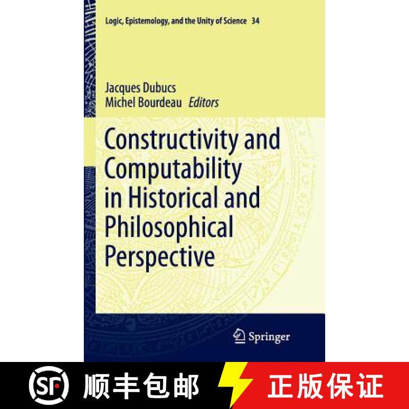 【3-4周达】Constructivity and Computability in Historical and Philosophical Perspective [9789402407075]