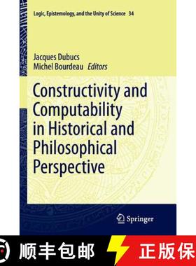【3-4周达】Constructivity and Computability in Historical and Philosophical Perspective [9789402407075]