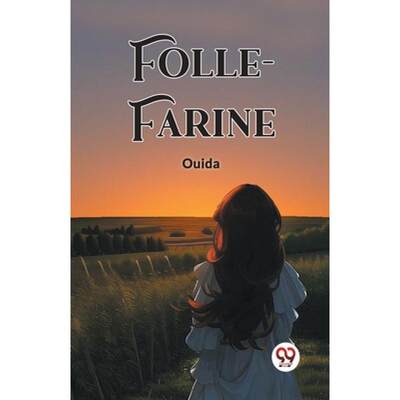 【4周达】Folle-Farine [9789361421082]