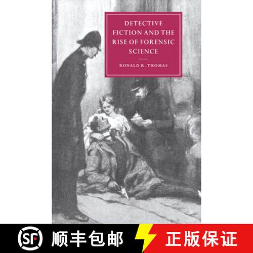 【3-4周达】Detective Fiction and the Rise of Forensic Science: - Detective Fiction and the Rise of Fo... [9780521527620]