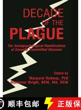 【3-4周达】Decade of the Plague: The Sociopsychological Ramifications of Std: The Sociopsychological ... [9780918393531]