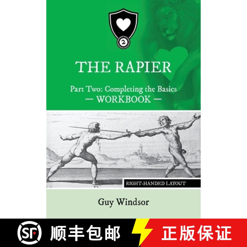 【3-4周达】The Rapier Part Two Completing The Basics Workbook: Right Handed Layout [9789527157466]
