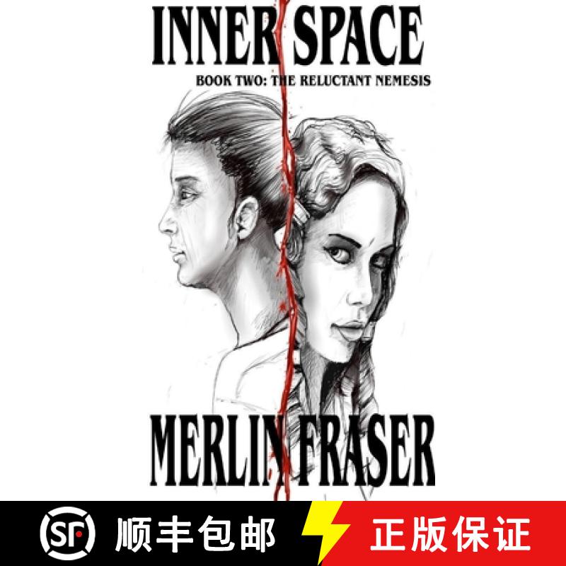 【3-4周达】Inner Space. Book Two The Reluctant Nemesis [9781445751269]