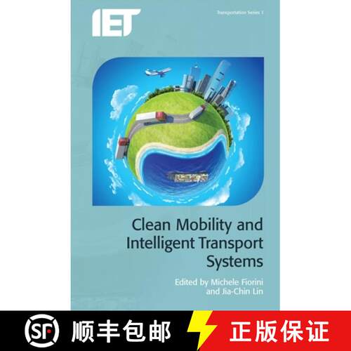【3-4周达】精装 Clean Mobility and Intelligent Transport Systems [9781849198950]