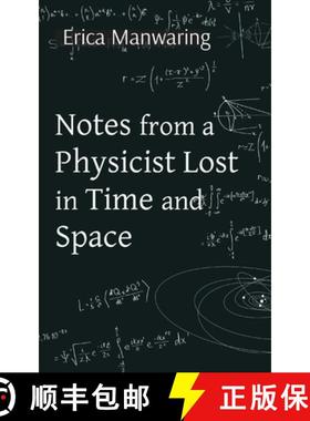 【3-4周达】Notes from a Physicist Lost in Time and Space [9781739838003]
