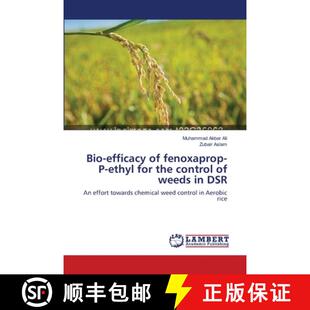 fenoxaprop for Bio DSR 预订 efficacy control the ethyl 9783659421907 weeds