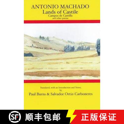 【3-4周达】Antonio Machado: Lands of Castile: Campos de Castilla and Other Poems [9780856687433]