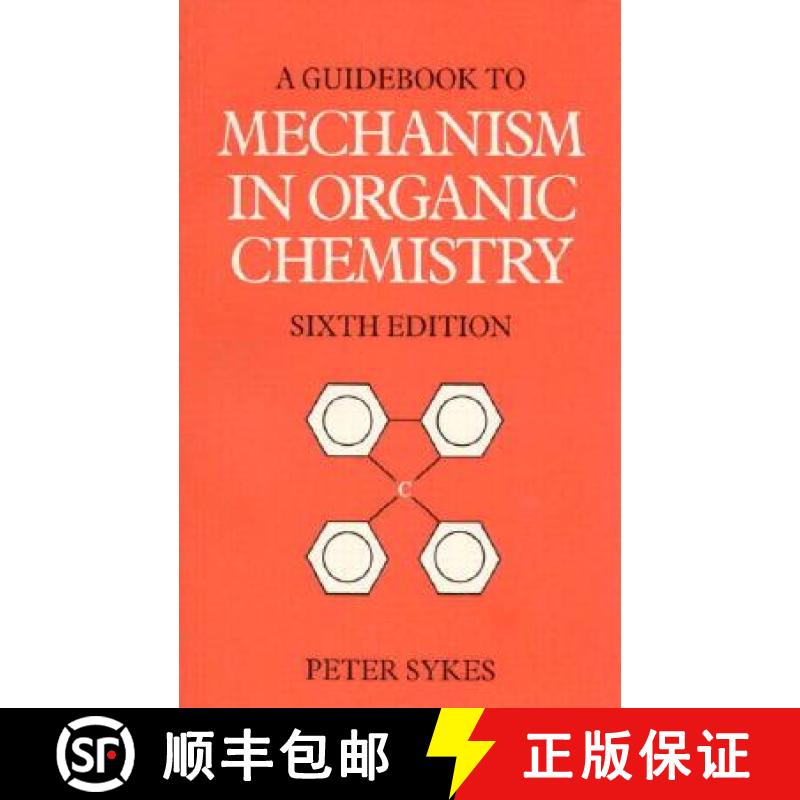 【3-4周达】Guidebook to Mechanism in Organic Chemistry [9780582446953]