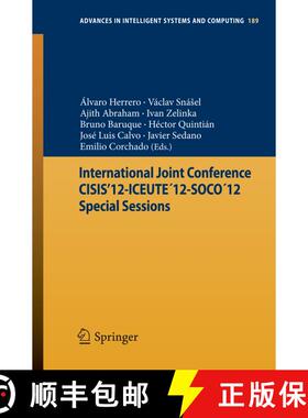 【3-4周达】International Joint Conference CISIS’12-ICEUTE´12-SOCO´12 Special Sessions [9783642330179]