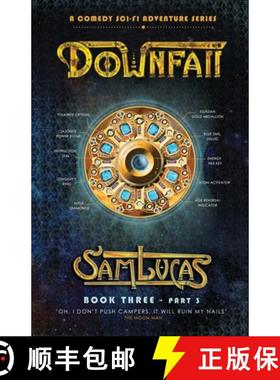 预订 Downfall Part Three: A Comedy Sci-fi Adventure Series [9781739885557]