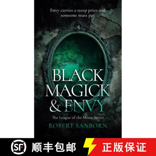【3-4周达】Black Magick & Envy: A Fast-paced Urban Fantasy Witchcraft Thriller [9781036705459]