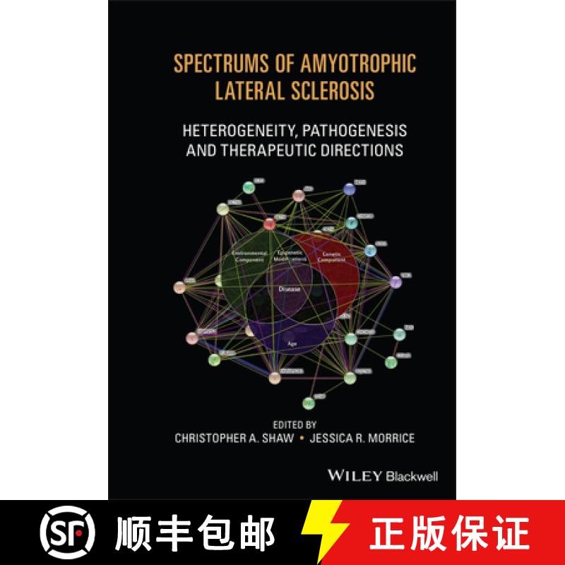 【3-4周达】Amyotrophic Lateral Sclerosis: Heterogeneity, Pathogenesis & Therapeutic Avenues Cloth [Wi... [9781119745495]