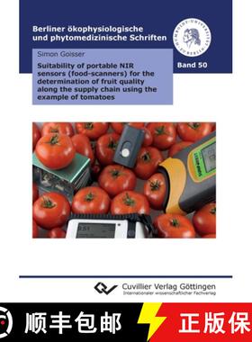 【3-4周达】Suitability of portable NIR sensors (food-scanners) for the determination of fruit quality... [9783736975439]