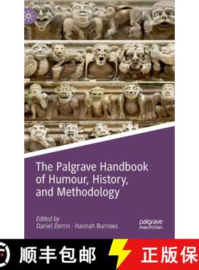 【3-4周达】The Palgrave Handbook of Humour, History, and Methodology [9783030566456]