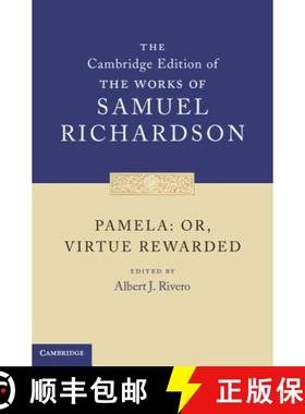 【3-4周达】Pamela: Or, Virtue Rewarded: - Pamela: Or, Virtue Rewarded [9780521848954]