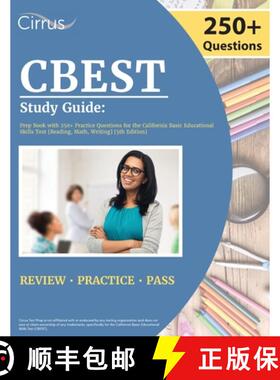 【3-4周达】CBEST Study Guide: Prep Book with 250+ Practice Questions for the California Basic Educati... [9781637982426]
