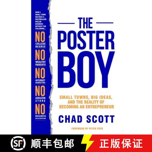 【3-4周达】The Poster Boy: Small Towns, Big Ideas, and the Reality of Becoming an Entrepreneur [9781734283006]