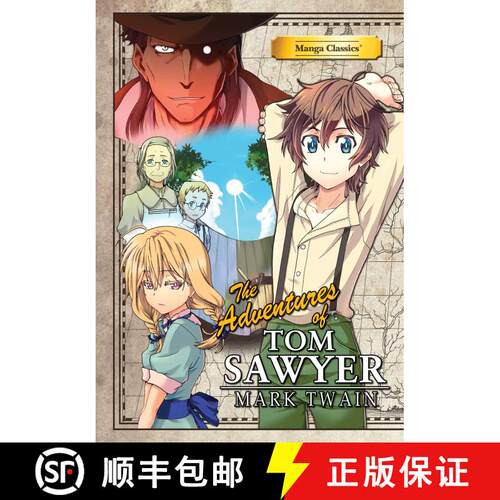 【3-4周达】Manga Classics: The Adventures of Tom Sawyer: The Adventures of Tom Sawyer [9781947808027]