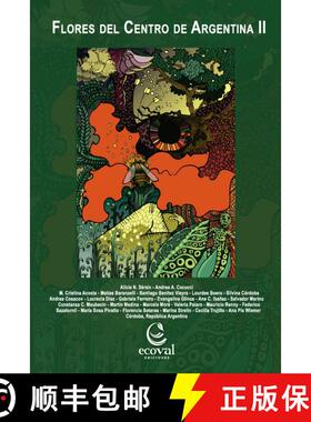 【3-4周达】Flores del Centro de Argentina 2 [Flowers of Central Argentina, Volume 2] [9789874003805]