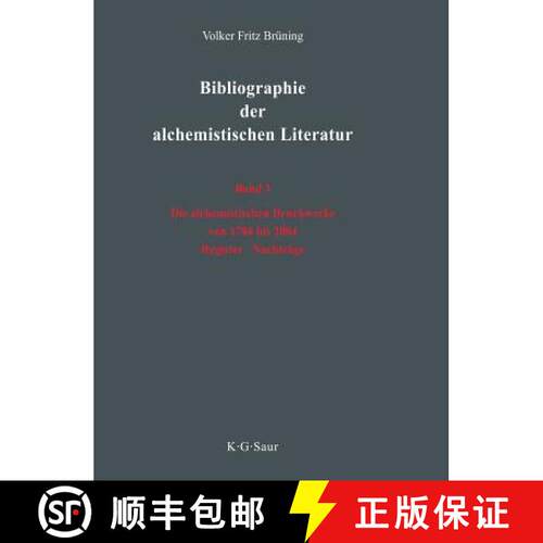 【3-4周达】精装 Die alchemistischen Druckwerke von 1784 bis 2004. Register. Nachträge [9783598116056]