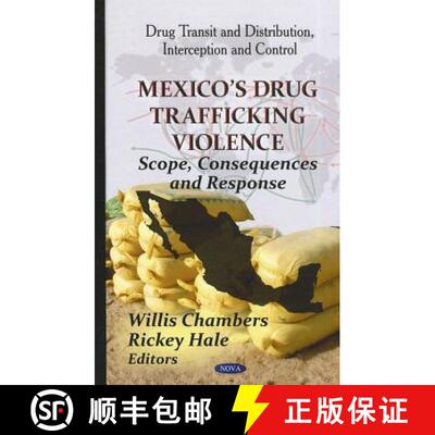 【3-4周达】精装 Mexico's Drug Trafficking Violence: Scope, Consequences and Response [9781619423800]