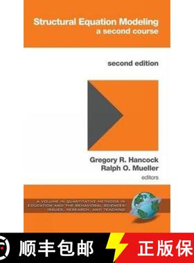 预订 Structural Equation Modeling: A Second Course (2nd Edition) (Hc) [9781623962456]