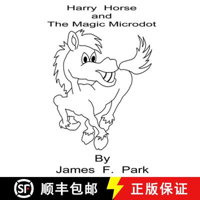 【3-4周达】Harry Horse and The Magic Microdot [9780244220112]