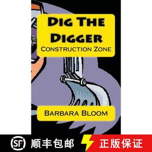 Construction The Digger 9780988335127 Zone 4周达 Dig