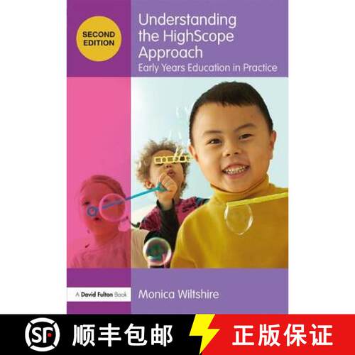 【3-4周达】Understanding the HighScope Approach : Early Years Education in Practice [9780815377610]