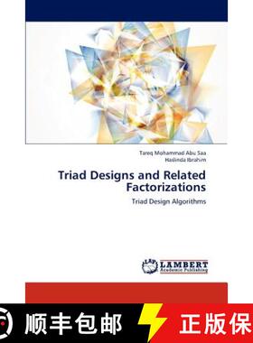 预订 Triad Designs and Related Factorizations [9783659299995]